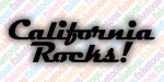 California Rocks!