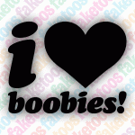 I Heart Boobies